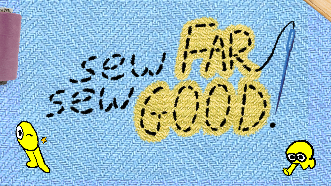 Sew Far Sew Good